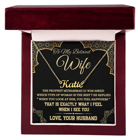 Wife Gift - You Feel Happiness - Islamic Gallery