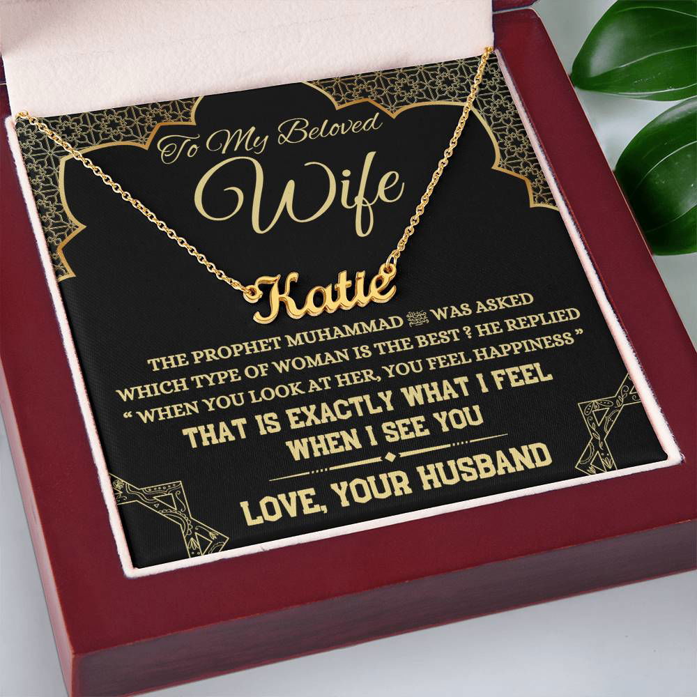 Wife Gift - You Feel Happiness - Islamic Gallery