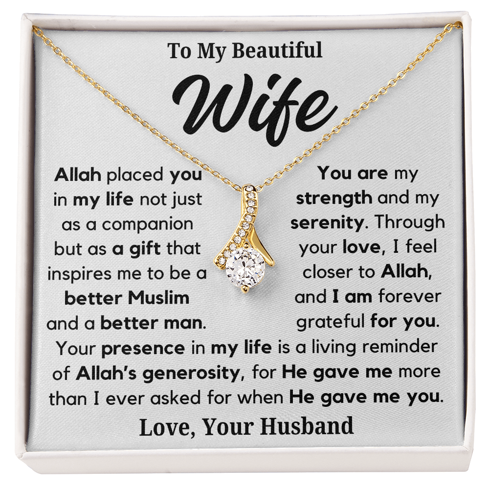 To My Wife - a Better Muslim and a Better Man