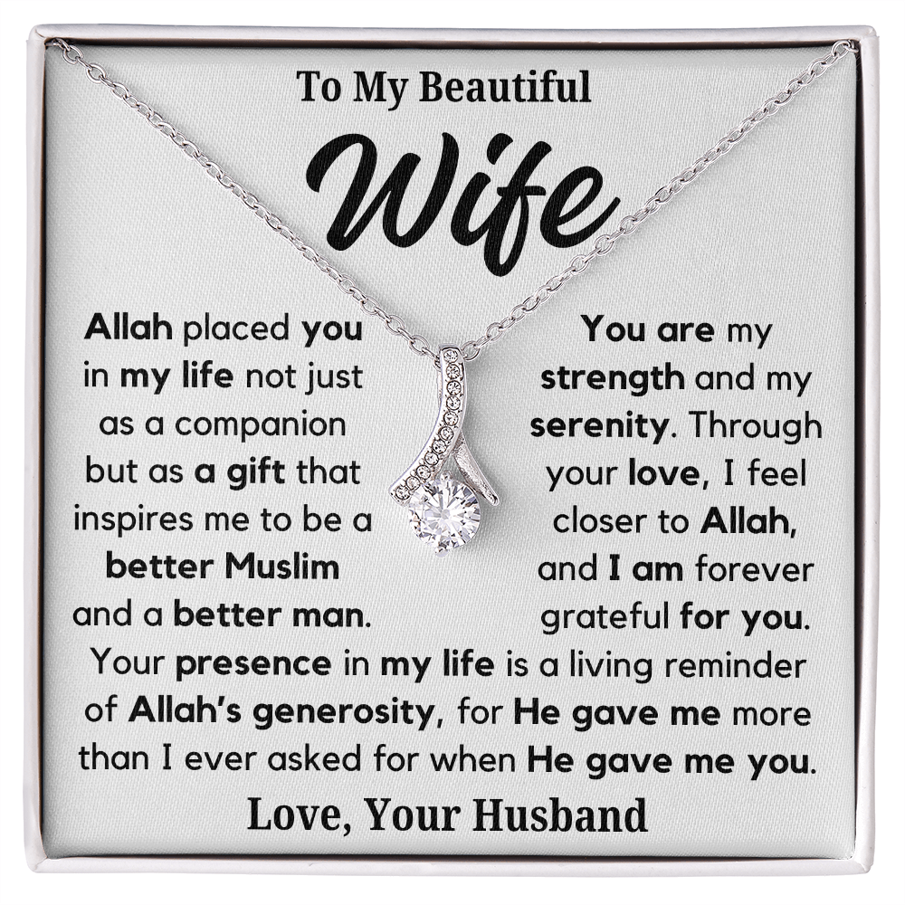 To My Wife - a Better Muslim and a Better Man