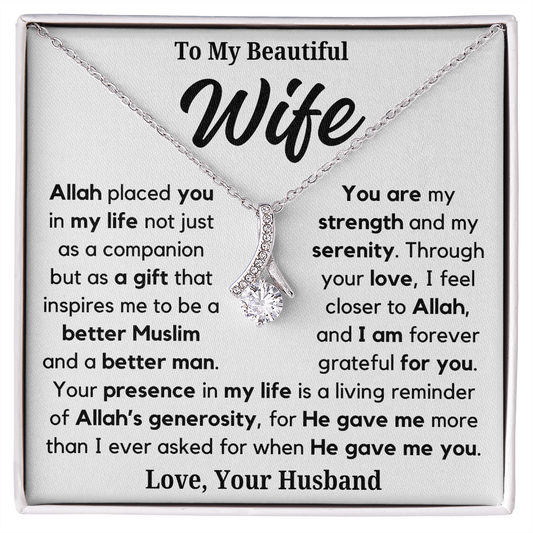 To My Wife - a Better Muslim